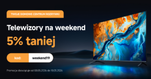🚀 Wielka Kumulacja w mi-store! Dodatkowe -5% na przecenione TV Xiaomi Kod rabatowy Xiaomi mi-store telewizory Smart TV Mini LED promocja WEEKEND19