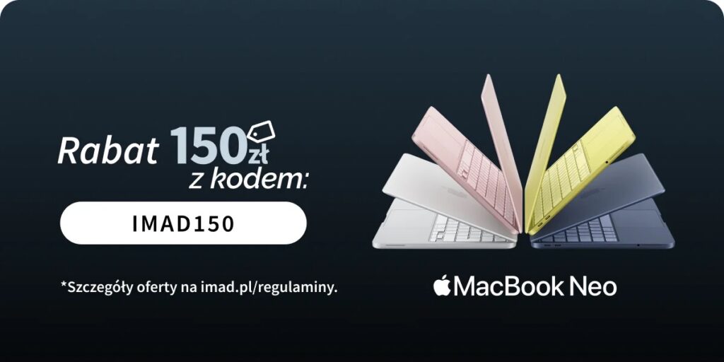 Kod rabatowy iMad minus 150 PLN na laptopy Apple MacBook Neo MacBook Air MacBook Pro autoryzowany sprzedawca promocja zniżka na sprzęt komputerowy tanio online