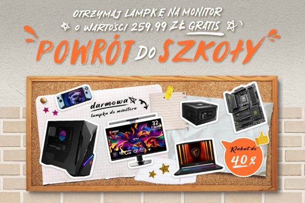 Wyprzedaż MSI powrót do szkoły rabaty do 40 procent monitory podzespoły