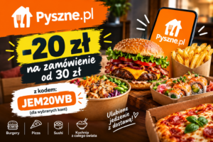Pyszne.pl kod rabatowy JEM20WB 20 zł zniżki przy zamówieniu od 30 zł jedzenie z dostawą