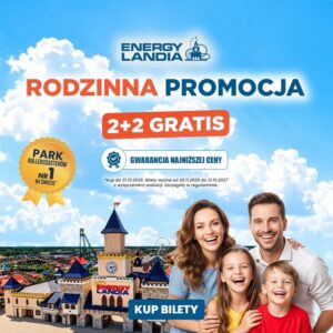 Energylandia promocja rodzinna 2 plus 2 gratis na bilety sezon niski park rozrywki Zator