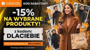 Zalando kod rabatowy DLACIEBIE minus 15 procent na wybrane produkty od 250 zł